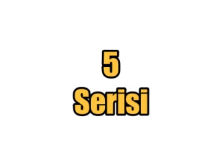 5 Serisi